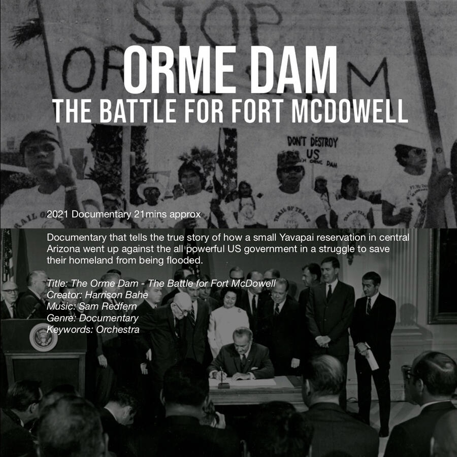 2021 Orme Dam: The Battle For Fort McDowell